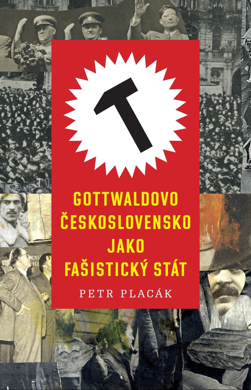 Gottwaldovo Československo jako fašistický stát