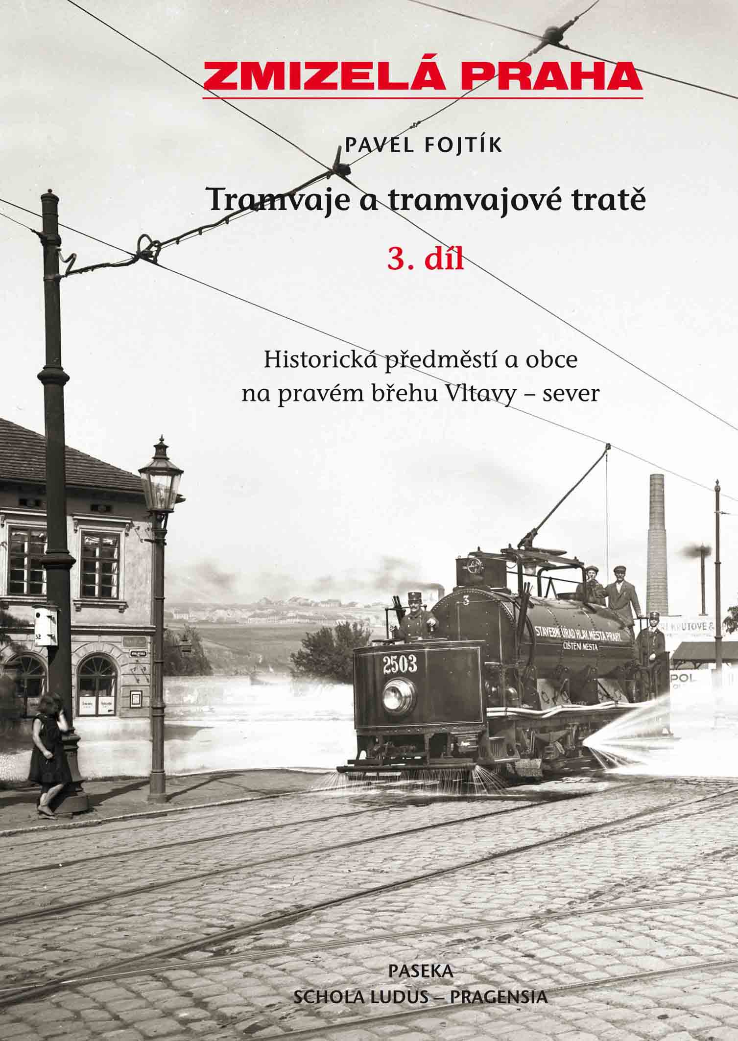 Tramvaje a tramvajové tratě 3