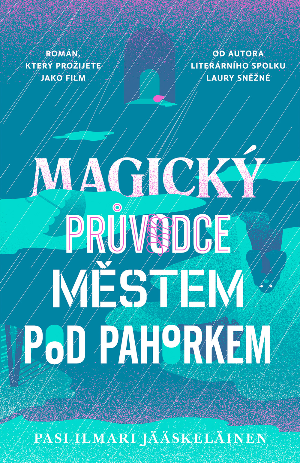 Magický průvodce městem pod pahorkem